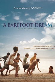 A Barefoot Dream (2010)