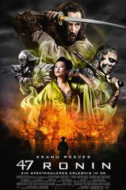 47 Ronin (2013) 47 โรนิน มหาศึกซามูไร