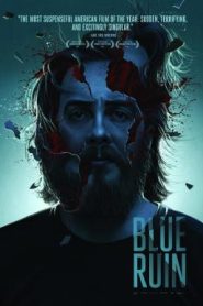 Blue Ruin (2013) อเวจีสีคราม