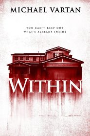 Within (2016) มันแอบอยู่ในบ้าน