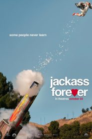 Jackass Forever (2022) แจ็คแอส ฟอร์เอฟเวอร์