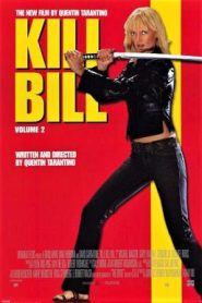 Kill Bill Vol. 2 (2004) นางฟ้าซามูไร