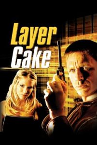 Layer Cake (2004) คนอย่างข้า ดวงพาดับ