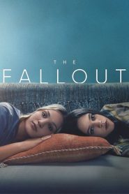 The Fallout (2021) เดอะ ฟอลล์เอาท์