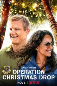 Operation Christmas Drop (2020) ภารกิจของขวัญจากฟ้า