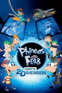 Phineas and Ferb the Movie Across the 2nd Dimension (2011)