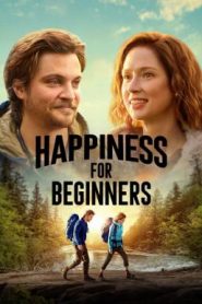 Happiness for Beginners ความสุขสำหรับมือใหม่ (2023) NETFLIX