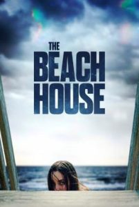 The Beach House (2019) บ้านหาดสยอง