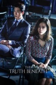 The Truth Beneath (2016) ความจริงที่ถูกฝัง