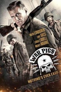 War Pigs (2015) พลระห่ำพันธุ์ลุยแหลก