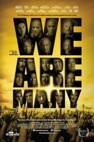 We Are Many (2014) รวมพลคนเปลี่ยนโลก