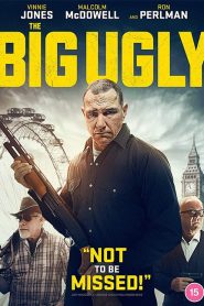 The Big Ugly (2020)