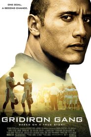 Gridiron Gang (2006) แก๊งระห่ำ เกมคนชนคน