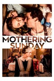 Mothering Sunday อุบัติรักวันแม่ (2021) บรรยายไทย