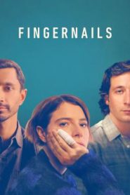 Fingernails (2023) บรรยายไทย