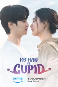 ซีรี่ย์เกาหลี My Man Is Cupid (2023) ปิ๊งรักนายคิวปิด ซับไทย