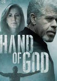 Hand of God (2017) พระหัตถ์แห่งพระเจ้า